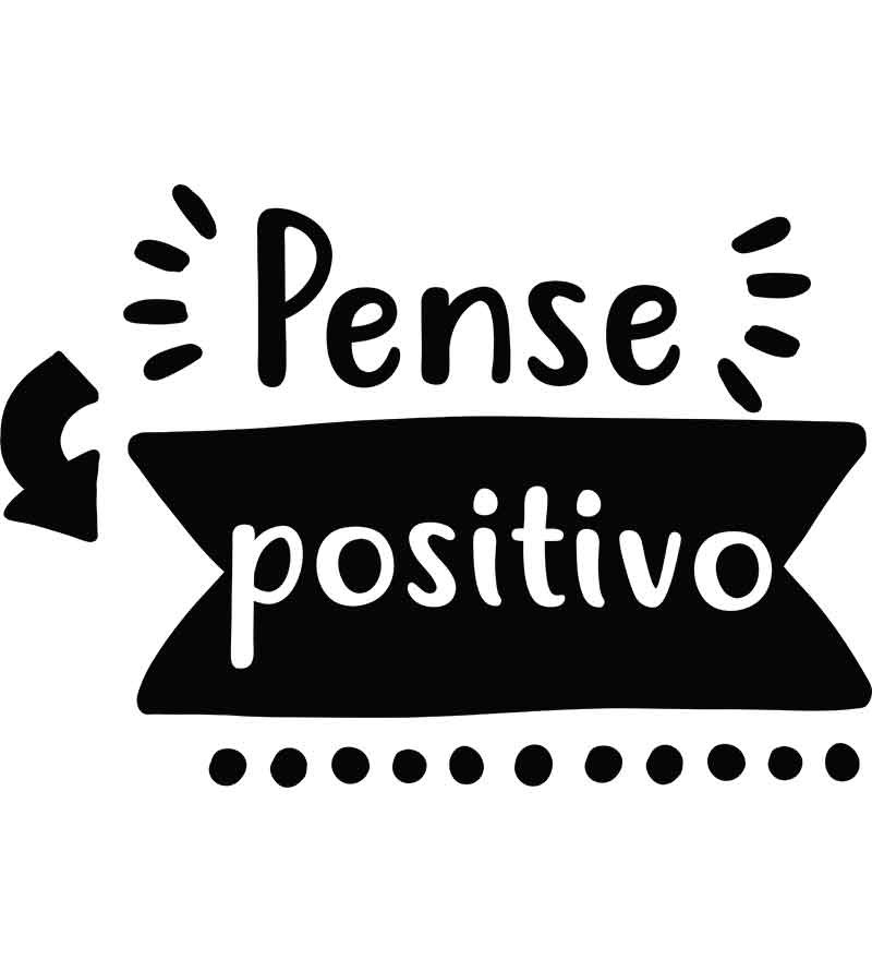 Adesivo Pense Positivo