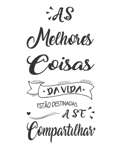 Adesivo autocolante "As melhores coisas da vida"