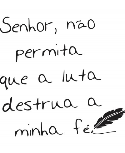 Adesivo autocolante "Senhor, não permita que a luta destrua a minha fé"