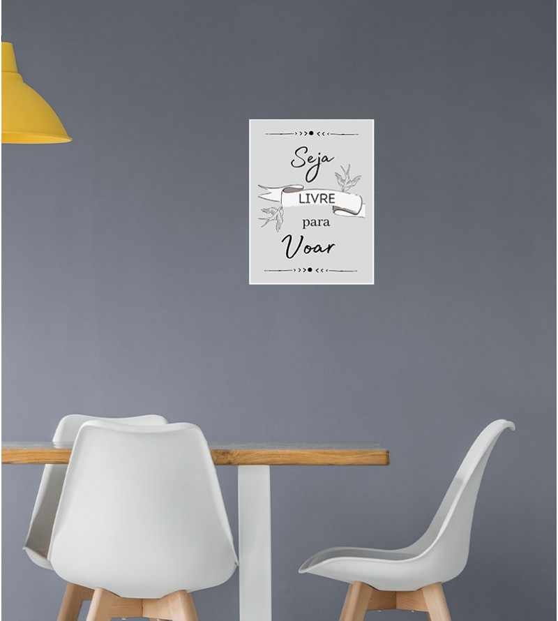 Pôster Escrito "Seja Livre Para Voar"